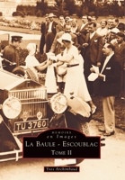 Baule-Escoublac - Tome II (La) 2842531647 Book Cover
