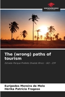 The (wrong) paths of tourism 6208174708 Book Cover