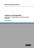 IT-Wissen von Führungskräften: Klassifikation - Differenzierung - Wissensvermittlung - Aktualität 3640985583 Book Cover