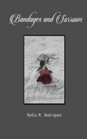 Bandages & Sorrows 1091175209 Book Cover