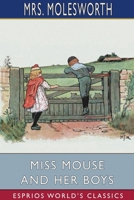 Miss Mouse And Her Boys 1518624553 Book Cover