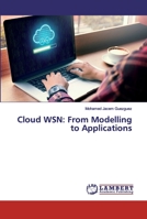 Cloud WSN: From Modelling to Applications 6200530645 Book Cover