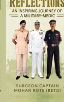 Reflections: An Inspiring Journey of a Military-Medic B0D4M7TH29 Book Cover