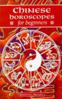Chinese Horoscopes for Beginners (A Beginner's Guide) 034064804X Book Cover