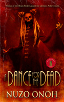 A Dance For the Dead 1639510826 Book Cover