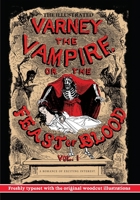 Varney, The Vampire (Volume I); Or, The Feast Of Blood. A Romance. 935344750X Book Cover