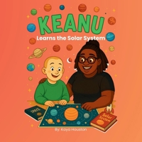 Keanu Learns the Solar System B0FHFQ1J7F Book Cover
