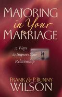 Majoring in Your Marriage 0736913661 Book Cover