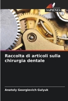 Raccolta di articoli sulla chirurgia dentale (Italian Edition) 6209371795 Book Cover
