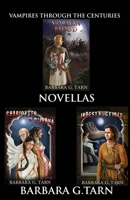 Vampires Through the Centuries Novellas 1096499010 Book Cover