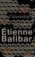 Citizenship 0745682405 Book Cover