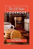 This Old Baker Cookbook 1312809582 Book Cover