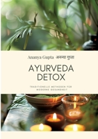 Ayurveda Detox: Traditionelle Methoden für moderne Gesundheit (German Edition) 338426830X Book Cover