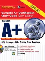 CompTIA A+ Certification Study Guide (Certification Study Guides) 0071487646 Book Cover
