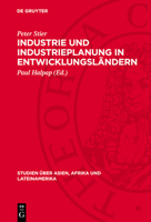 Industrie Und Industrieplanung in Entwicklungsländern: Erfahrungen, Probleme, Aufgaben 3112712021 Book Cover