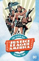 Justice League of America: The Silver Age Vol. 2 1401265154 Book Cover