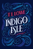 Indigo Isle 1496465601 Book Cover