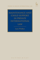Maintenance and Child Support in Private International Law 1509915508 Book Cover