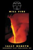 Mill Fire 0881455830 Book Cover