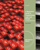 A Beginner's Guide to Programming Logic and Design. Comprehensive 1133526365 Book Cover