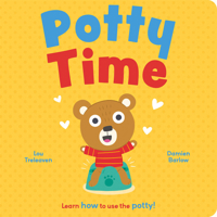 Potty Time: Teach Your Botty to Use the Potty! 1835554865 Book Cover