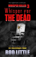 Whisper for the Dead (Whisper Killer) B0BHT3PBVG Book Cover