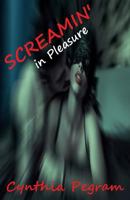 SCREAMIN' in Pleasure 1523447109 Book Cover