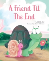A Friend Til the End B0C22S53W1 Book Cover