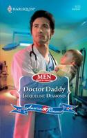 Doctor Daddy: A Medical Romance 0373752776 Book Cover