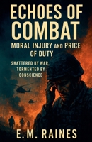 Echoes of Combat B0FCJCJJ9N Book Cover