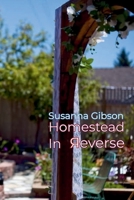 Homestead In Reverse: by Susanna Gibson B0G8FWV8J3 Book Cover
