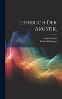 Lehrbuch der Akustik. 1022624415 Book Cover