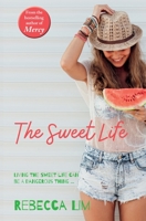 Sweet Life 0645573108 Book Cover