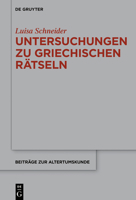 Untersuchungen Zu Griechischen R�tseln 3110663295 Book Cover
