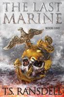 The Last Marine 1539894177 Book Cover