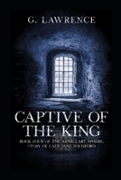 Captive of the King B0BHG8728L Book Cover