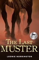 The Last Muster 1913544168 Book Cover