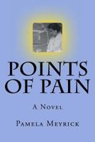 Points of Pain 1536866806 Book Cover