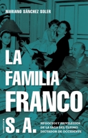 La familia Franco S.A. (Spanish Edition) 8417805699 Book Cover
