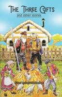 The Three Gifts 0922613680 Book Cover