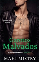 Garotos Malvados: Mãe Solteira, Motoqueiro, Mãe do Ex-Namorado, MMF, Romance com Diferença de Idade Inversa (Desejos Dominantes) (Portuguese Edition) 9334404302 Book Cover