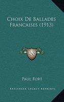 Choix De Ballades Françaises 1161033823 Book Cover