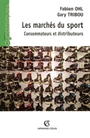 Les marchés du sport: Consommateurs et distributeurs (French Edition) 2200263163 Book Cover