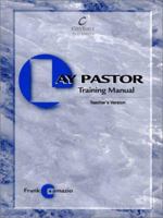 The Lay Pastor Training Manual 1886849056 Book Cover