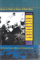 The Recovery Of The Public World: Essays On Poetics In Honour Of Robin Blaser 0889223882 Book Cover