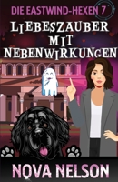 Liebeszauber Mit Nebenwirkungen 1959041185 Book Cover