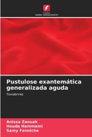 Pustulose exantemática generalizada aguda (Portuguese Edition) 6208041996 Book Cover