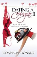 Dating a Cougar II 1492861103 Book Cover