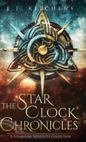 The Star Clock Chronicles 0999350978 Book Cover