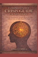 Comprehensive Crisis Guide For Ministry B0CHL9TL53 Book Cover